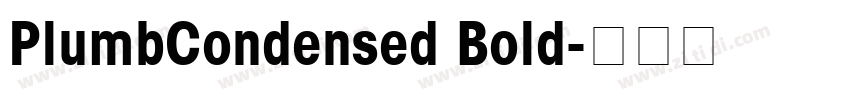 PlumbCondensed Bold字体转换